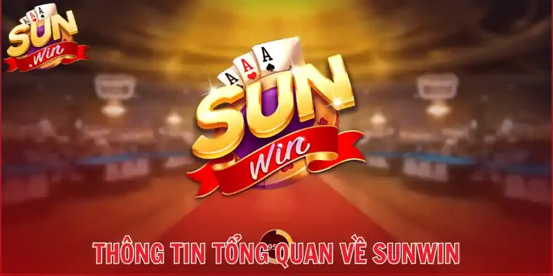 Thông tin tổng quan về Sunwin